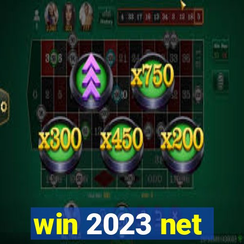 win 2023 net